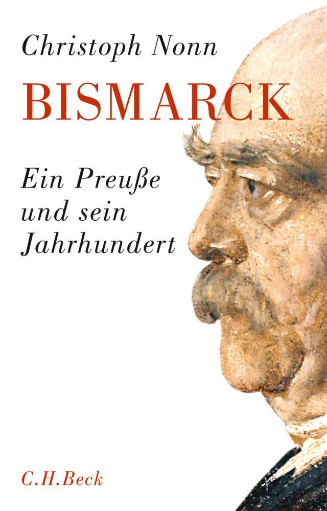 Bismarck (Christoph Nonn)