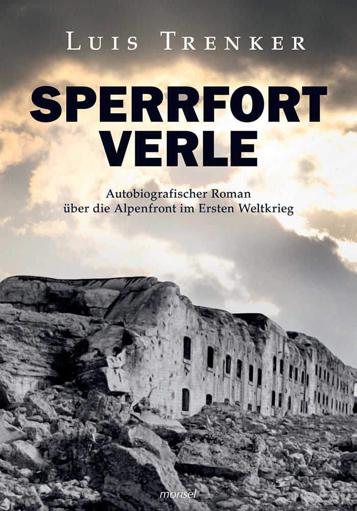 Sperrfort Verle (Luis Trenker)