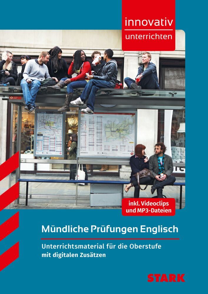 STARK Englisch Oberstufe - Innovativ unterrichten - Mündliche Prüfungen (Rainer Jacob)