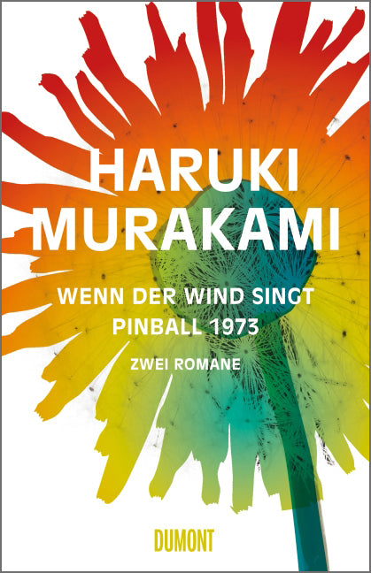 Wenn der Wind singt / Pinball 1973 (Haruki Murakami)