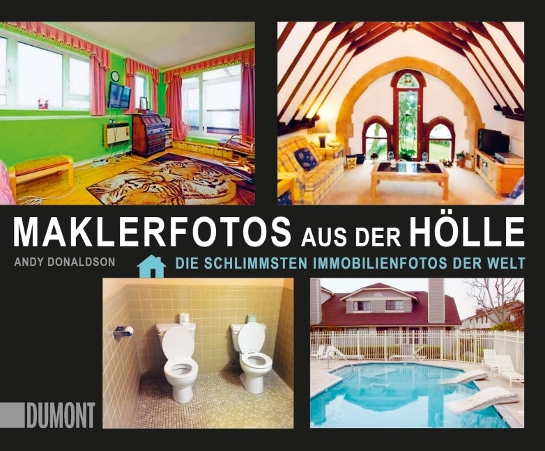 Maklerfotos aus der Hölle (Andy Donaldson)