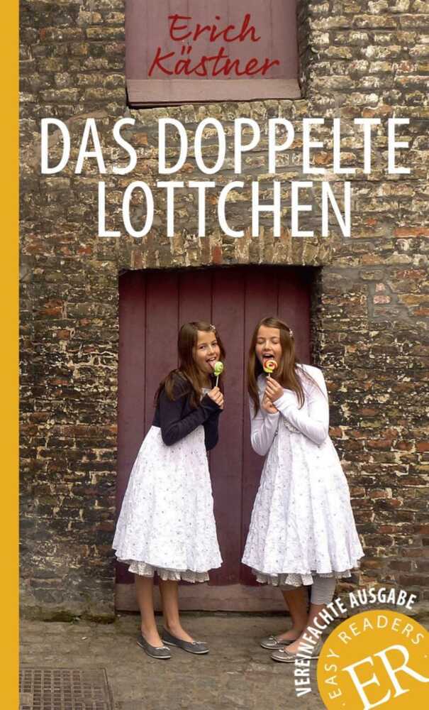 Das doppelte Lottchen (Erich Kästner)