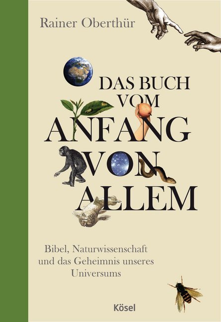 Das Buch vom Anfang von allem (Rainer Oberthür)