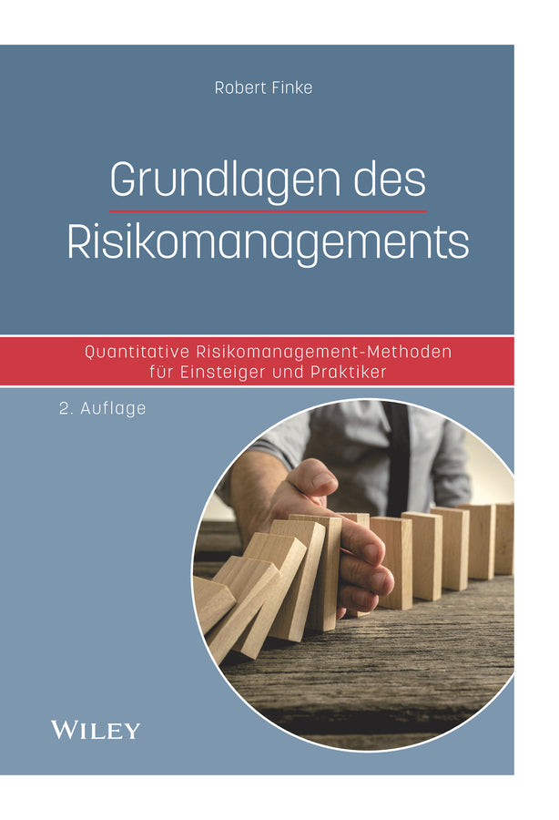 Grundlagen des Risikomanagements (Robert Finke)