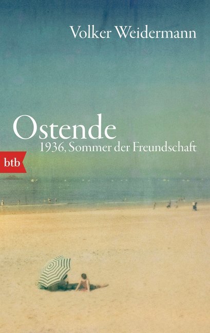 Ostende (Volker Weidermann)