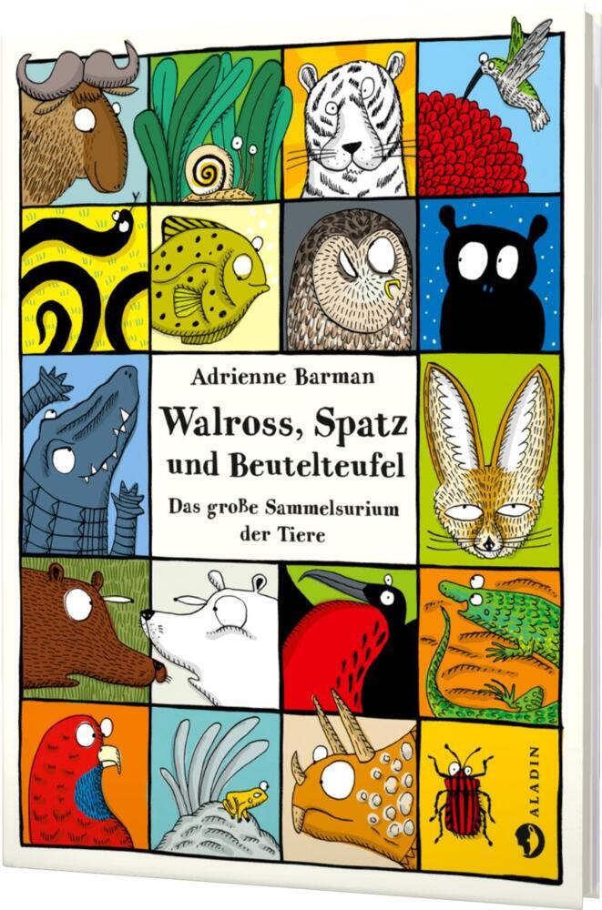 Walross, Spatz und Beutelteufel (Adrienne Barman)