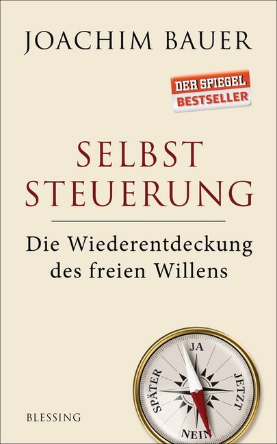 Selbststeuerung (Joachim Bauer)