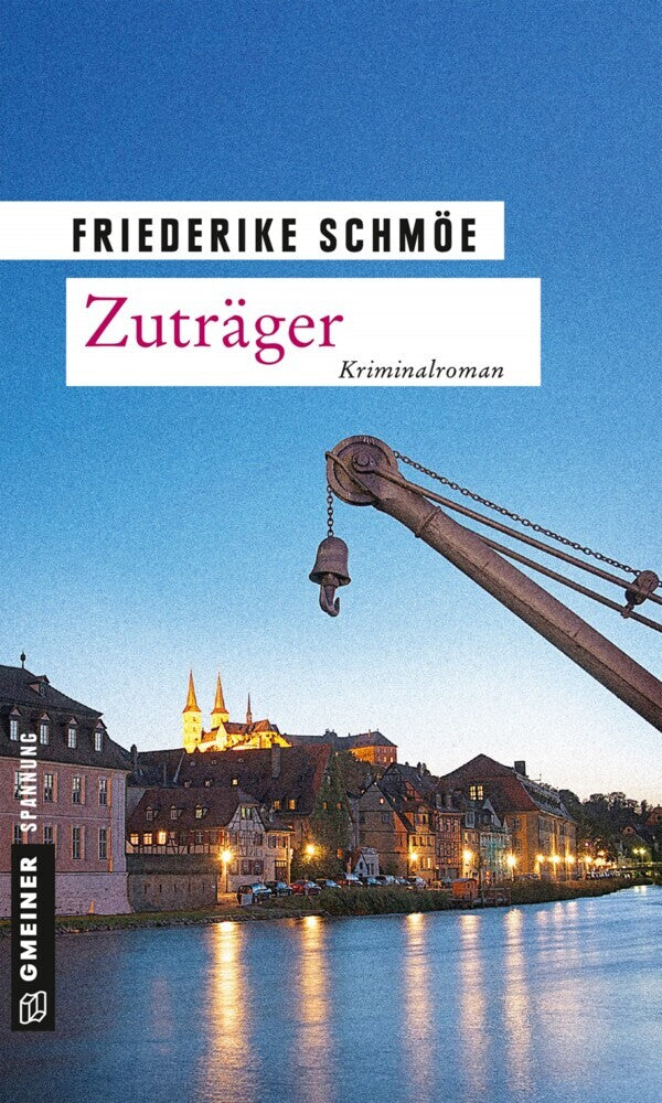 Zuträger (Friederike Schmöe)