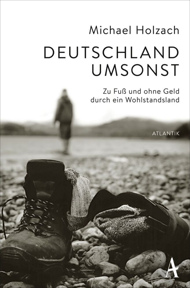 Deutschland umsonst (Michael Holzach)