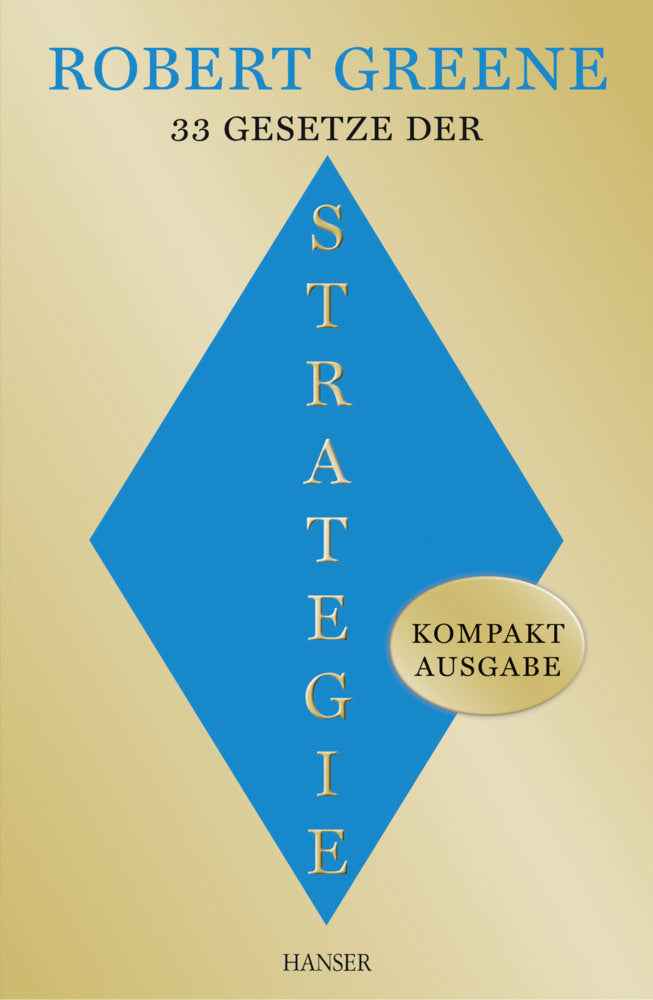 33 Gesetze der Strategie (Robert Greene)