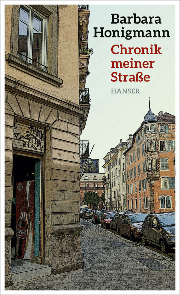 Chronik meiner Straße (Barbara Honigmann)