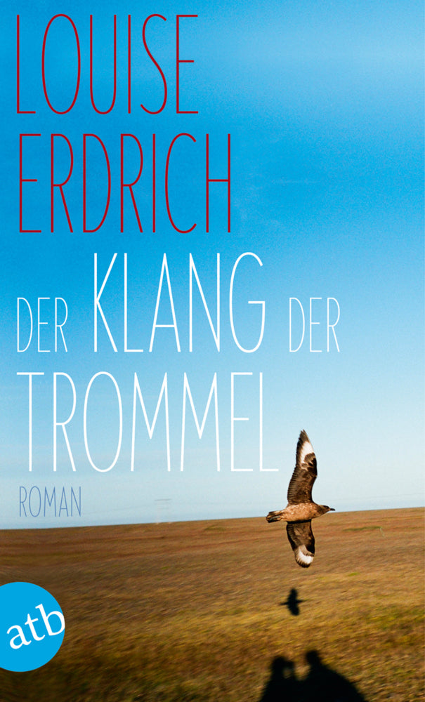 Der Klang der Trommel (Louise Erdrich)
