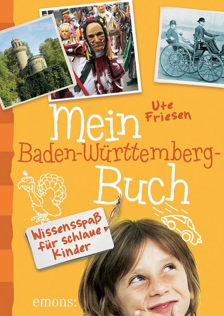Mein Baden-Württemberg-Buch (Ute Friesen)
