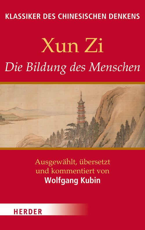 Klassiker des chinesischen Denkens (Xun Zi)