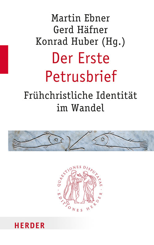 Der Erste Petrusbrief (Martin Ebner)