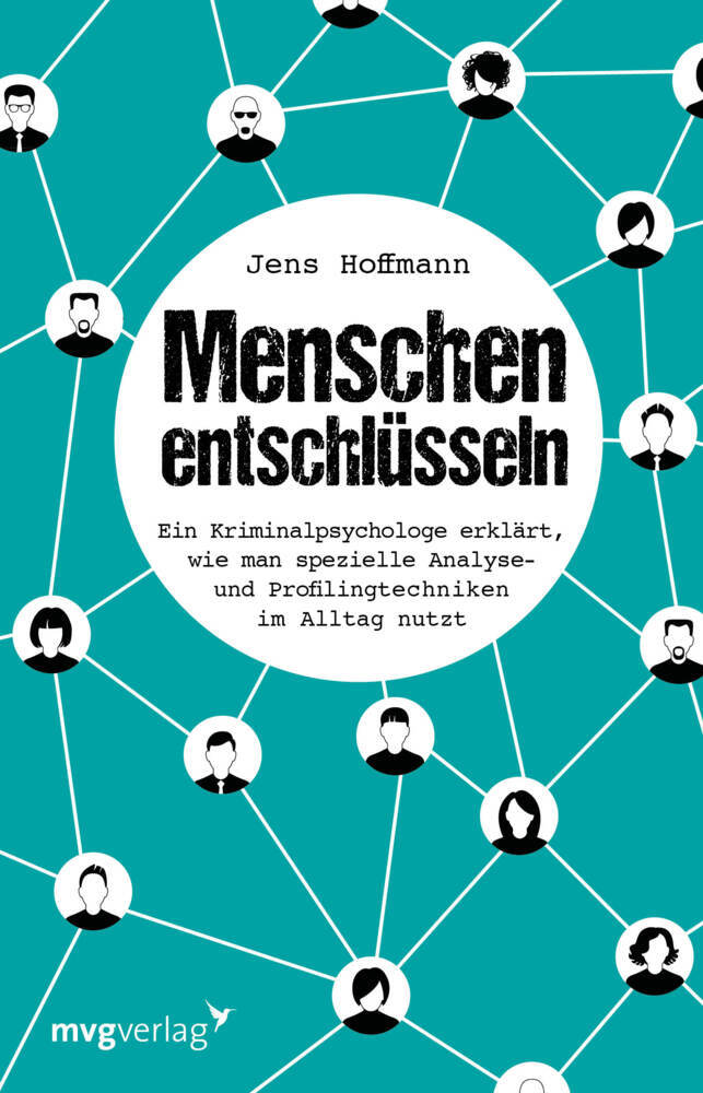 Menschen entschlüsseln (Jens Hoffmann)
