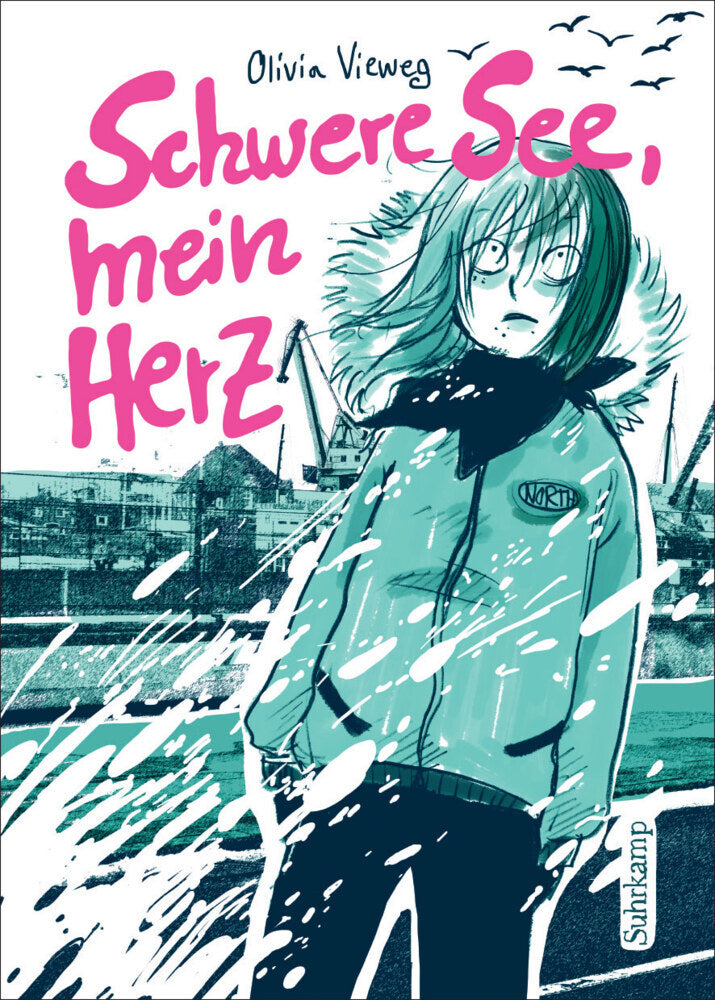 Schwere See, mein Herz (Olivia Vieweg)