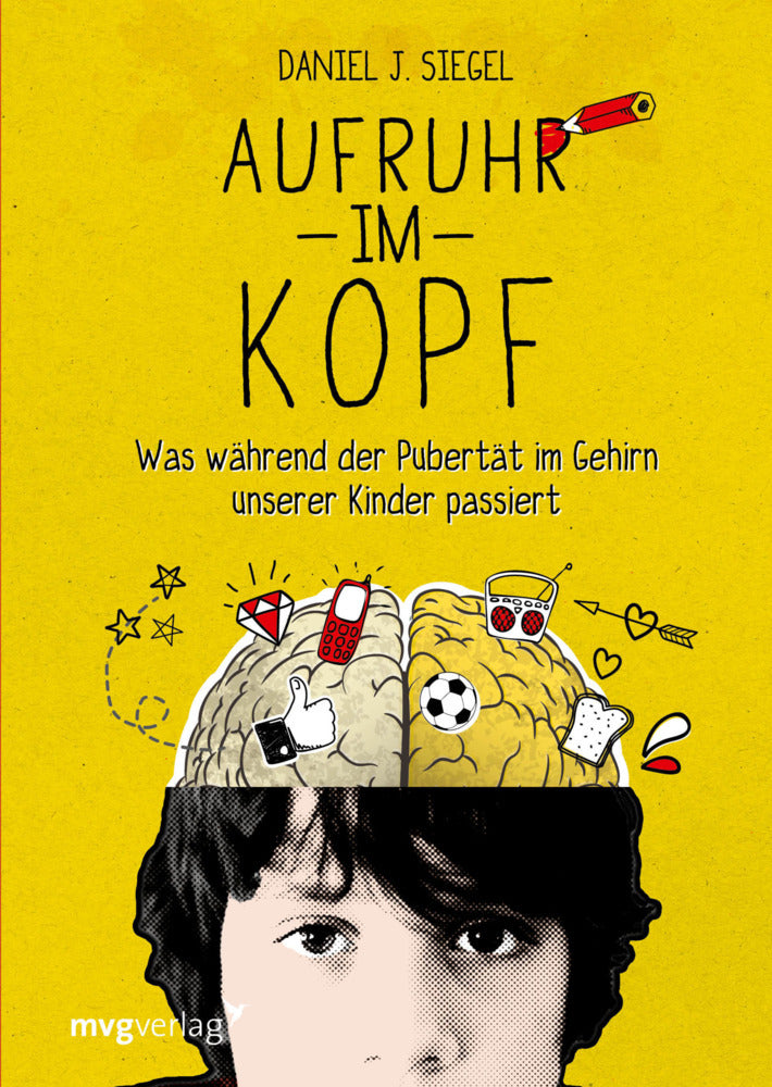 Aufruhr im Kopf (Daniel J. Siegel)