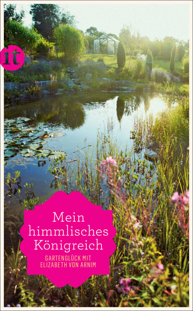 'Mein himmlisches Königreich' (Elizabeth Von Arnim)