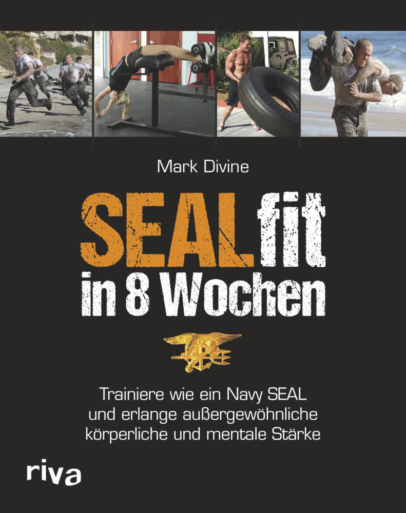 SEALfit in 8 Wochen (Mark Divine)