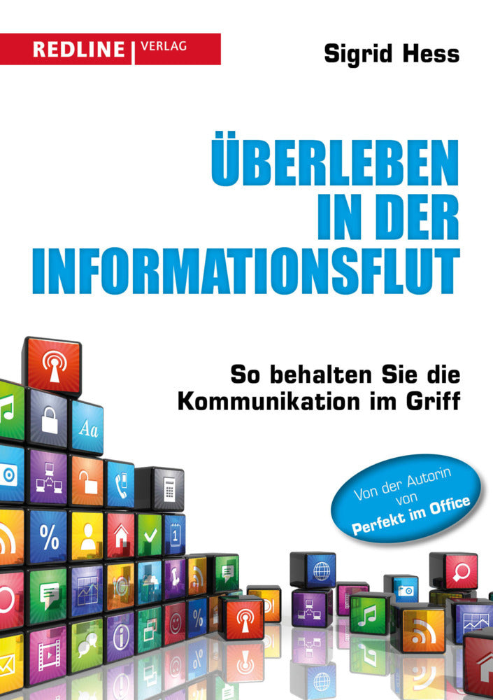 Überleben in der Informationsflut (Sigrid Hess)