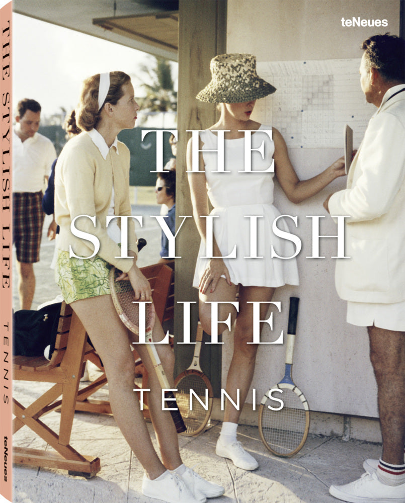 The Stylish Life Tennis, English edition (Ben Rothenberg)