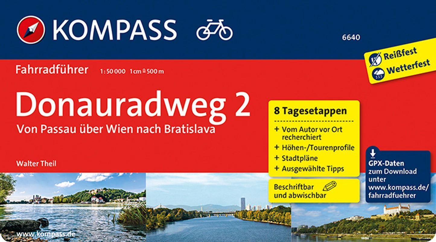 KOMPASS Fahrradführer Donauradweg 2, Von Passau über Wien nach Bratislava.Bd.2 (Walter Theil)