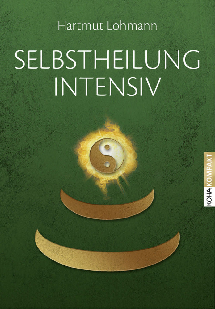 Selbstheilung intensiv (Hartmut Lohmann)