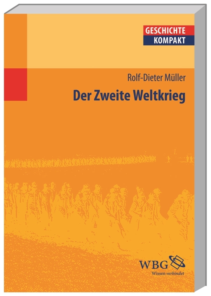 Der Zweite Weltkrieg (Rolf-Dieter Müller)