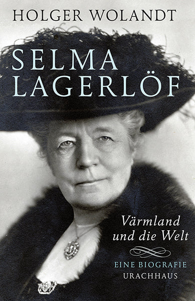 Selma Lagerlöf (Holger Wolandt)