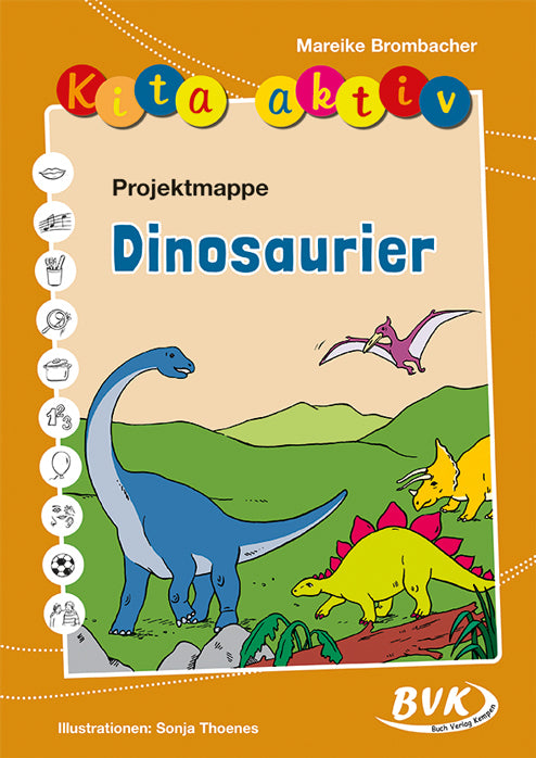 Kita aktiv Projektmappe Dinosaurier (Mareike Brombacher)