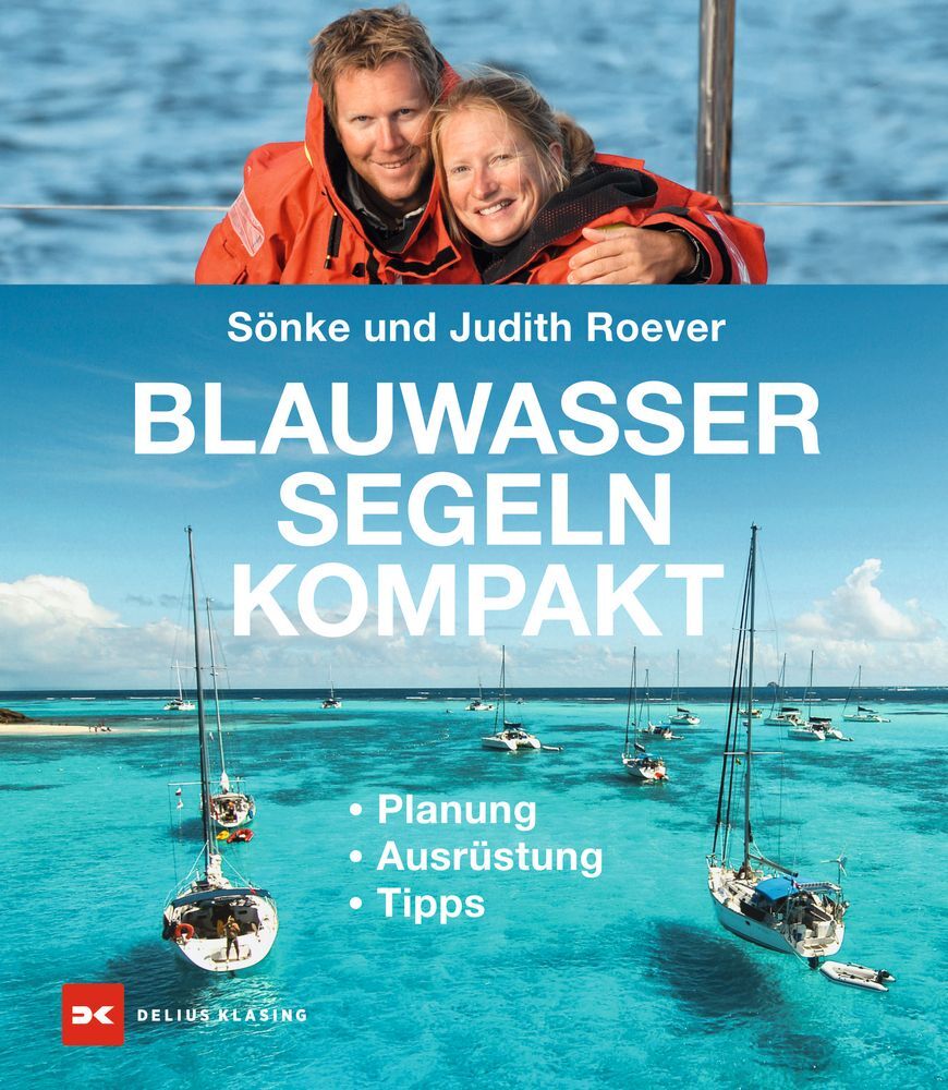 Blauwassersegeln kompakt (Sönke Roever)