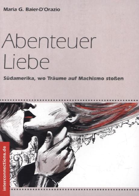 Abenteuer Liebe (Maria G. Baier-D'Orazio)