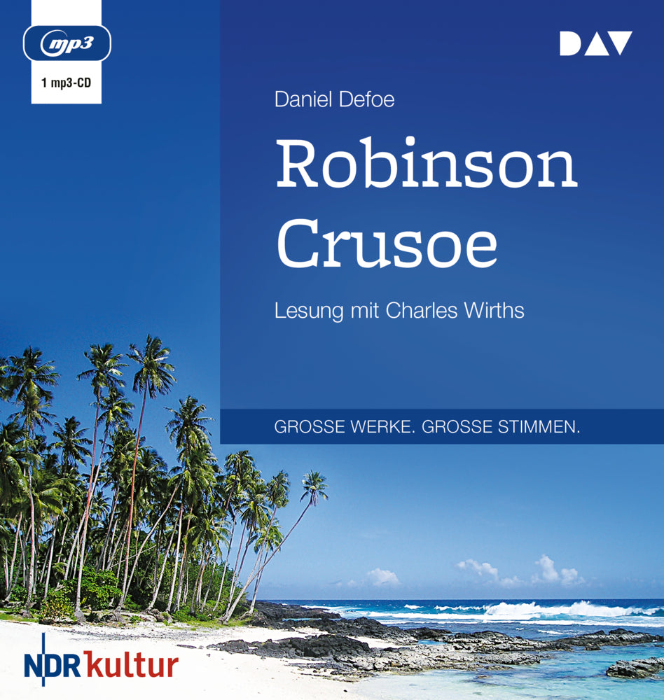 Robinson Crusoe, 1 Audio-CD, 1 MP3 (Daniel Defoe)