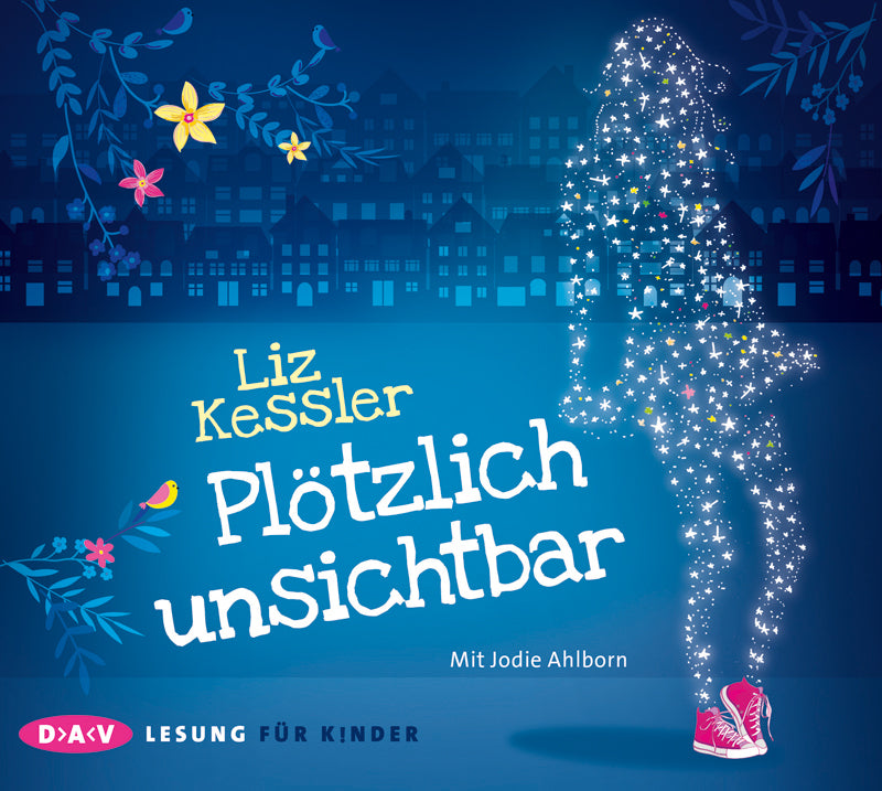 Plötzlich unsichtbar, 3 Audio-CD (Liz Kessler)