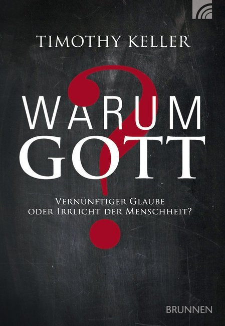 Warum Gott? (Timothy Keller)