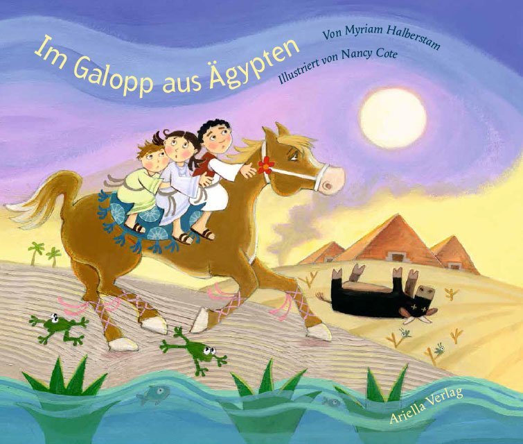 Im Galopp aus Ägypten (Myriam Halberstam)