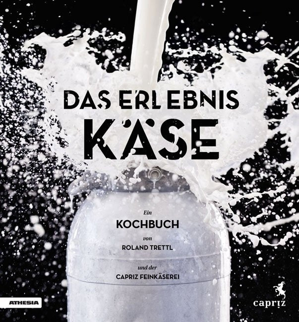 Das Erlebnis Käse (Roland Trettl)