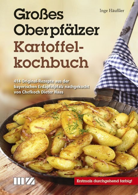 Großes Oberpfälzer Kartoffelkochbuch (Inge Häußler)