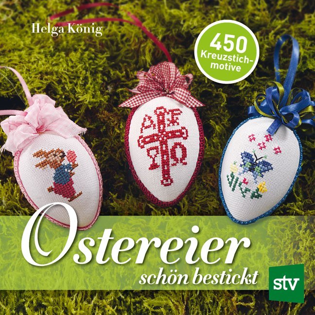Ostereier schön bestickt (Helga König)