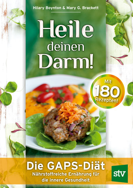 Heile deinen Darm! (Hilary Boynton)