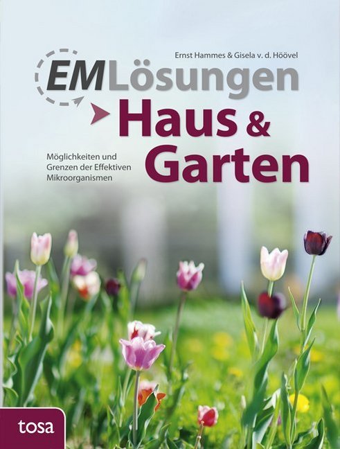 EM-Lösungen - Haus & Garten (Ernst Hammes)