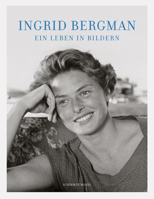 Ein Leben in Bildern (Ingrid Bergman)
