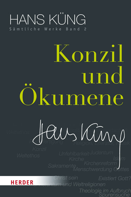 Konzil und Ökumene (Hans Küng)