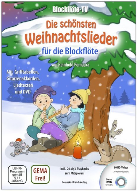 Blockflöte-TV: Die schönsten Weihnachtslieder für die Blockflöte - incl. DVD mit Lehrvideos und Playbacks zum Mitspielen, m. 1 DVD-ROM (Reinhold Pomaska)