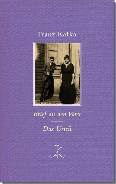 Brief an den Vater / Das Urteil (Franz Kafka)