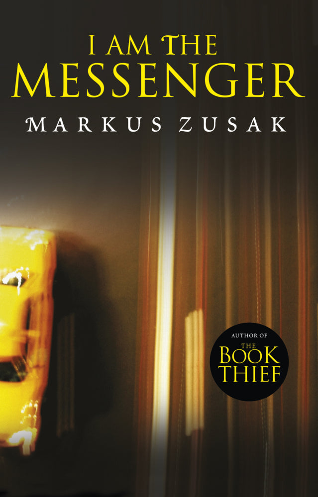 I Am the Messenger (Markus Zusak)