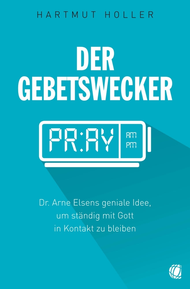 Der Gebetswecker (Hartmut Holler)