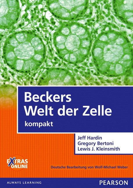 Beckers Welt der Zelle - kompakt (Jeff Hardin)