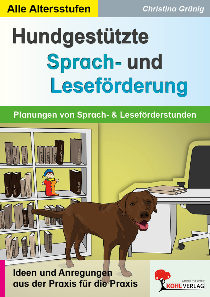 Hundgestützte Sprach- und Leseförderung (Christina Grünig)